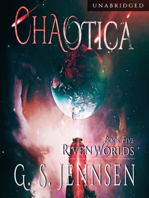 cover image of Chaotica: Riven Worlds Book Five